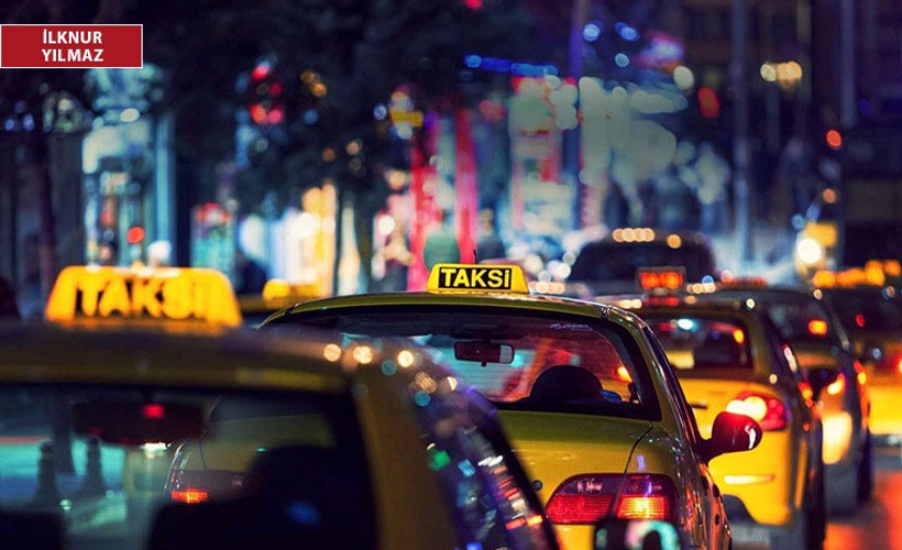 'Taksiciler artık yasal muhbir'