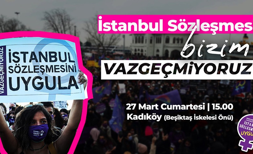 Kadınlardan Kadıköy'e çağrı: Fesih kararı yok hükmünde