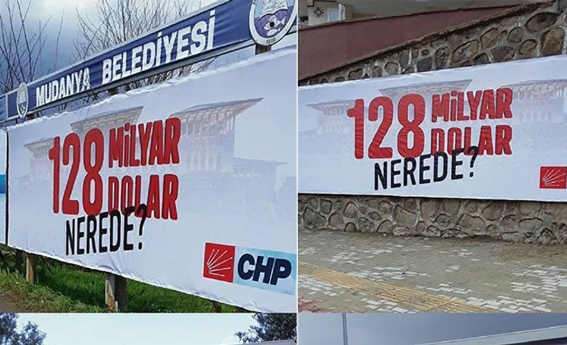 '128 milyar dolar nerede' afişleri söküldü; soruşturma başlatıldı