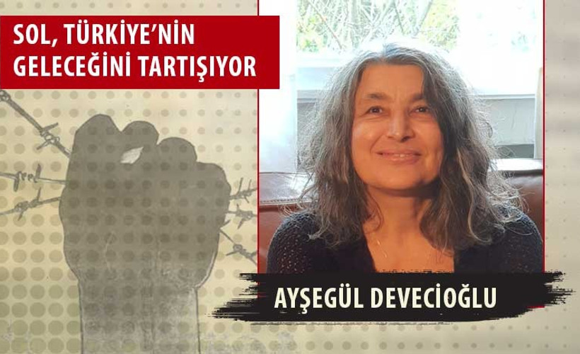 Devecioğlu: Faşizme karşı en geniş kesimlerin bir araya getirilmesi elzem