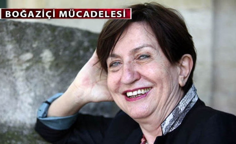 Binnaz Toprak: Sonunda yıpranan Boğaziçi’nden çok AKP iktidarı olacak