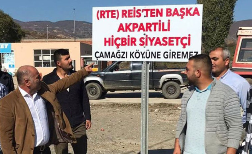 Köye ‘AKP’li siyasetçi giremez’ tabelası
