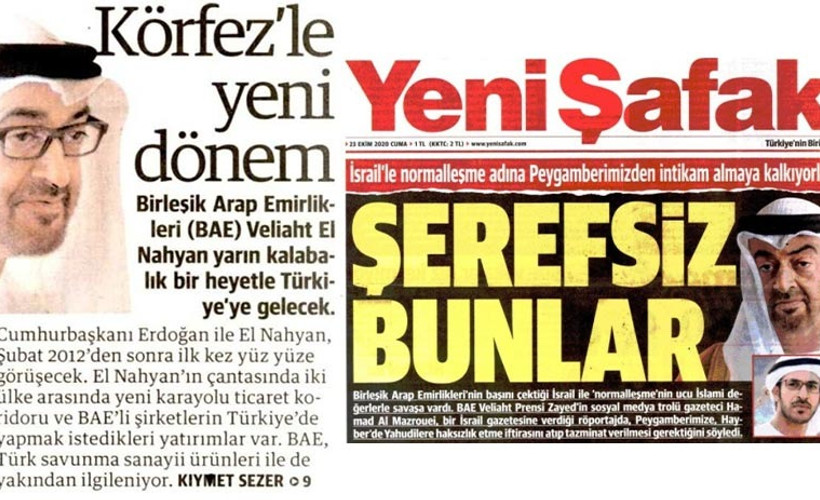 Yeni Şafak'tan U dönüşü: 'Şerefsiz bunlar' manşetinden 'Körfez'de yeni dönem'e