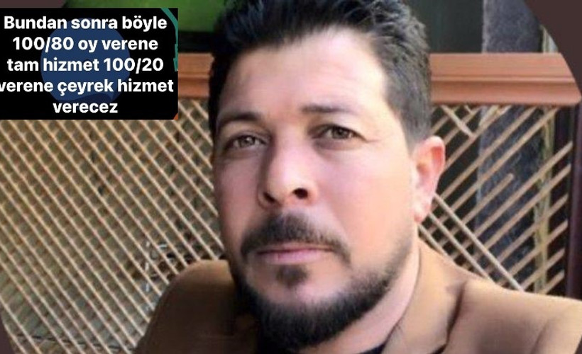 AKP’li meclis üyesi: Ne kadar oy, o kadar hizmet