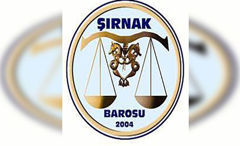 Şırnak Barosu: Yasakçı politikalardan vazgeçin