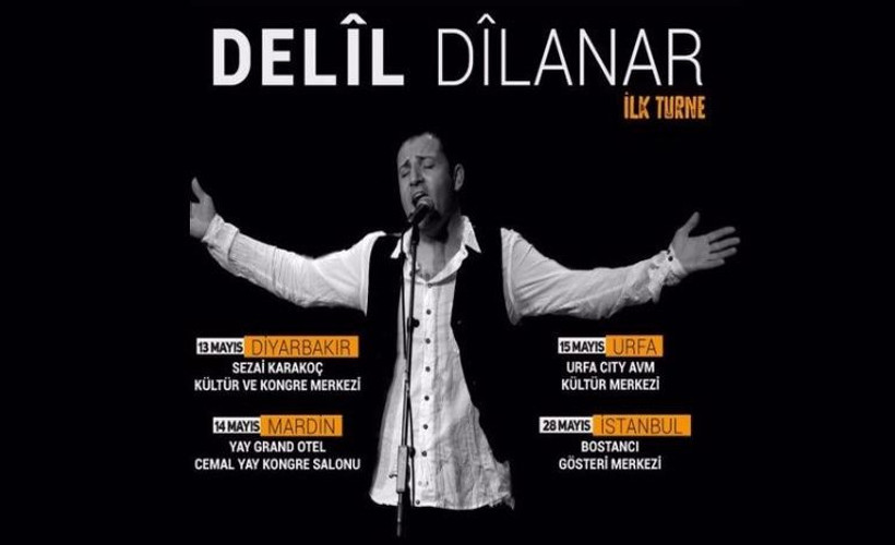 Delîl Dîlanar 27 yıl sonra doğduğu topraklarda sahne alacak