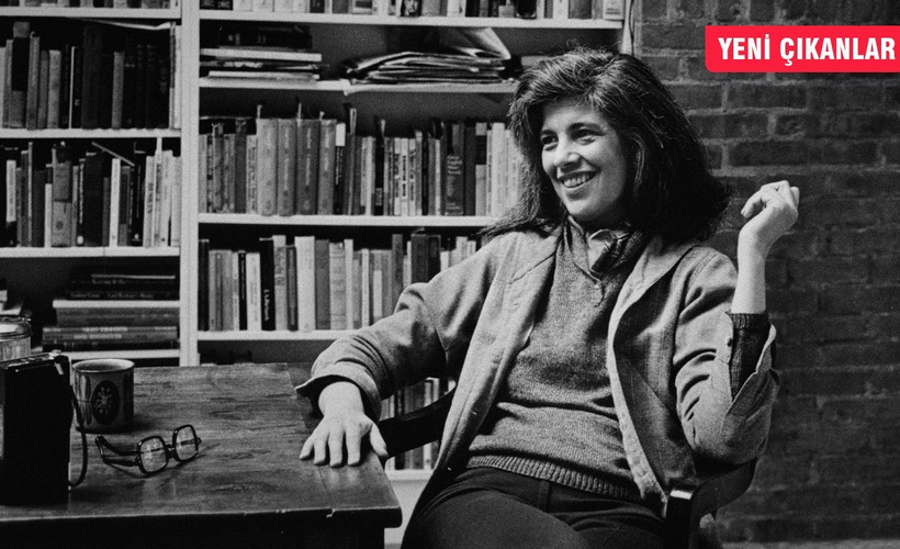 Sontag'dan Vurgulanan Yer, Endler'den Eşyaların Patriyarkası ve daha fazlası...