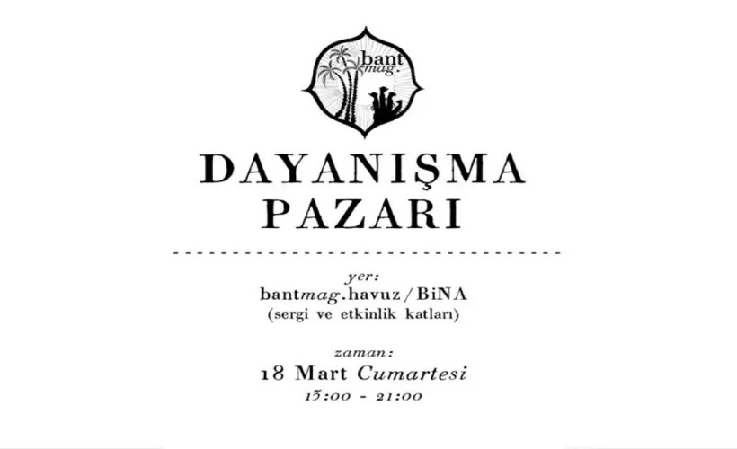 Bantmag depremzedeler için 'Dayanışma Pazarı' kuruyor