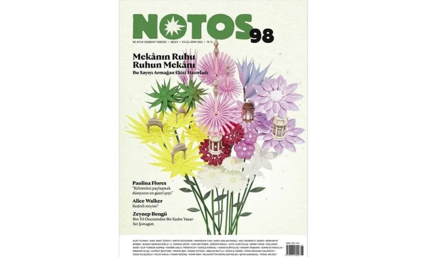 Notos edebiyat dergisinin 98'inci özel sayısı çıktı: Mekanın Ruhu/Ruhun Mekanı
