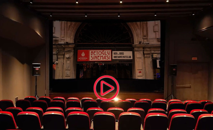 Beyoğlu Sineması açılıyor: İlk film Sevmek Zamanı