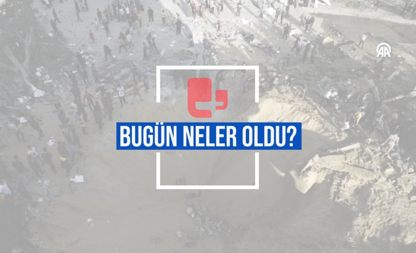 Bugün neler oldu? | 16.10.2023 Pazartesi, günün önemli gelişmeleri