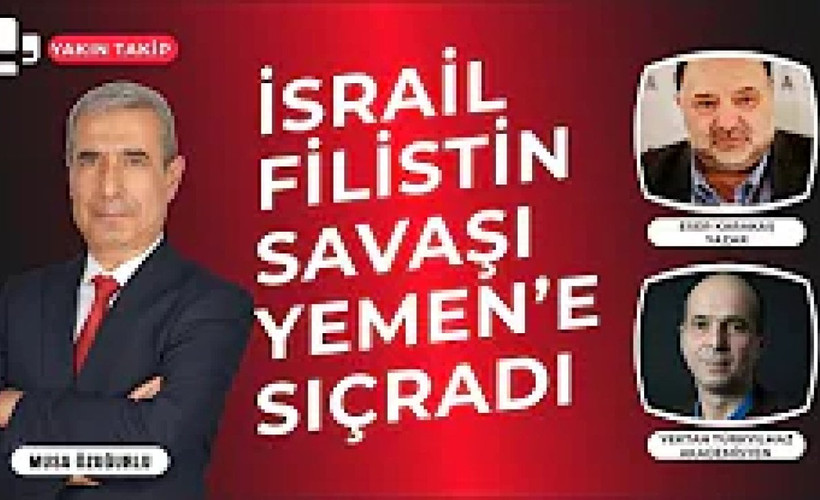 CANLI YAYIN... YAKIN TAKİP - İsrail Filistin savaşı Yemen'e sıçradı