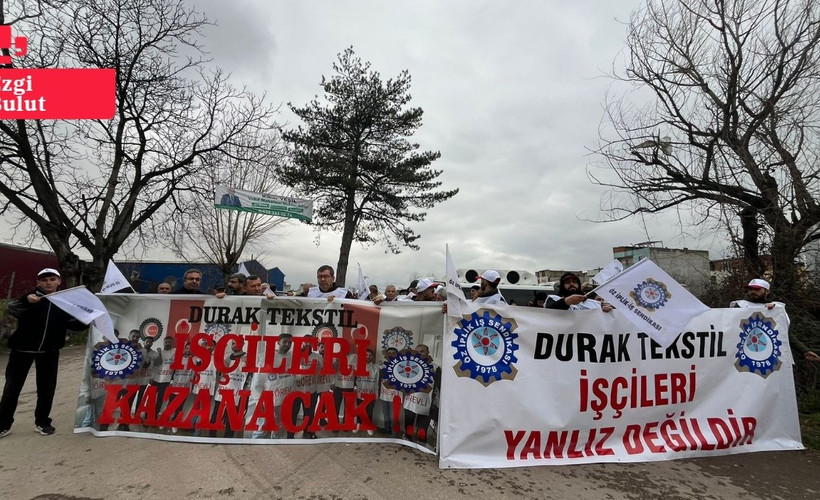 Durak Tekstil’de sendikaya üye olan altı işçi işten çıkarıldı