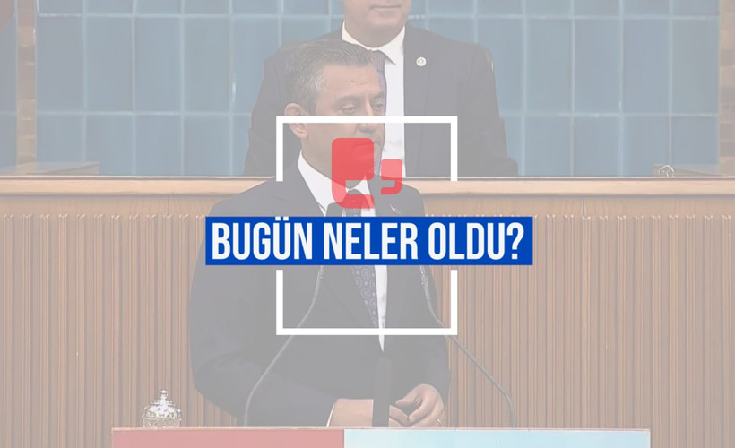Bugün neler oldu? | 07.05.2024 Salı, günün önemli gelişmeleri