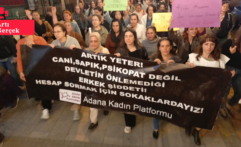 Adana'da bir günde beş kadın katledildi: 'İstanbul Sözleşmesi'ne geri dönülsün'