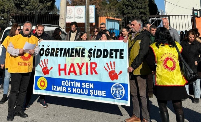 İzmir'de öğretmene şiddet: 'Sorumlu Milli Eğitim Bakanlığıdır'