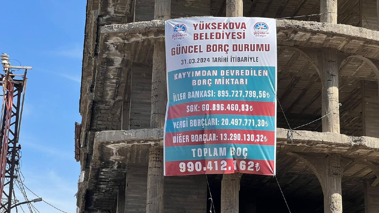 Yüksekova Belediyesi'nde kayyımın borç bilançosu: 990 Milyon 412 bin 162 TL