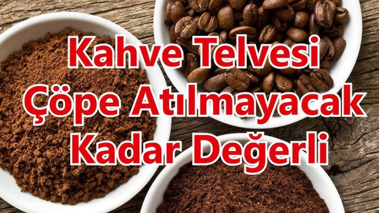 Kahve telvesi çöp değildir. Kahve telvesini değerlendirmenizi sağlayacak 5 öneri